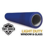 Tuff Shield Light Duty Window Glass Protection Film