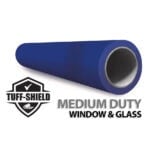 Tuff Shield Medium Duty Window Protection Film